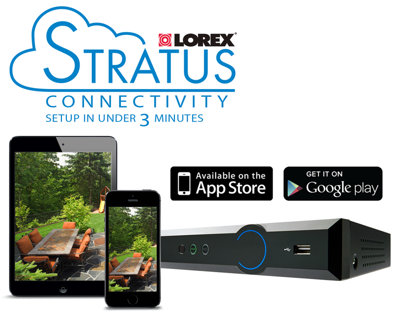 Lorex Stratus Connectivity included with all LH041 Series DVRs
